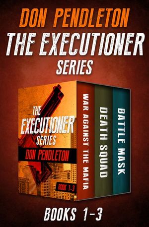 The Executioner Series Books 1–3