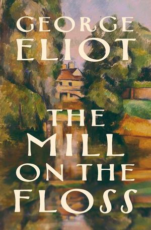 Buy The Mill on the Floss at Amazon