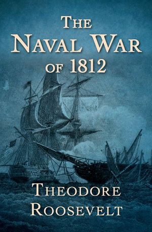 Buy The Naval War of 1812 at Amazon
