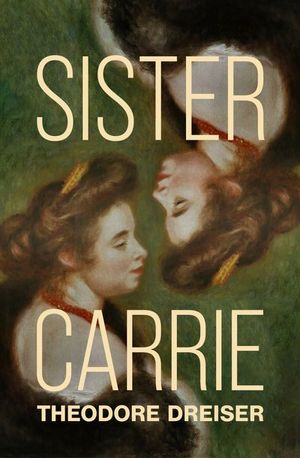Buy Sister Carrie at Amazon