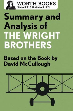 Buy Summary and Analysis of The Wright Brothers at Amazon