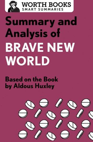 Buy Summary and Analysis of Brave New World at Amazon