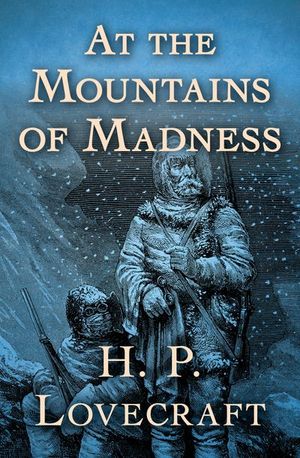 Buy At the Mountains of Madness at Amazon
