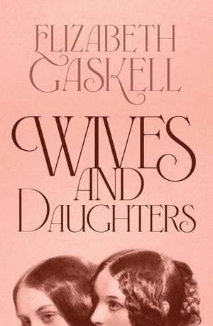 Buy Wives and Daughters at Amazon