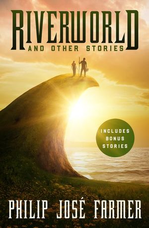 Buy Riverworld and Other Stories at Amazon