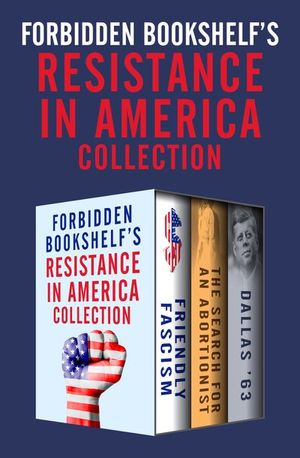 Forbidden Bookshelf's Resistance in America Collection