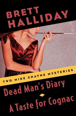 Buy Dead Man's Diary and A Taste for Cognac at Amazon