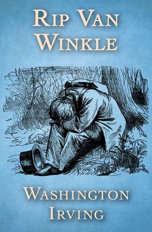 Rip Van Winkle