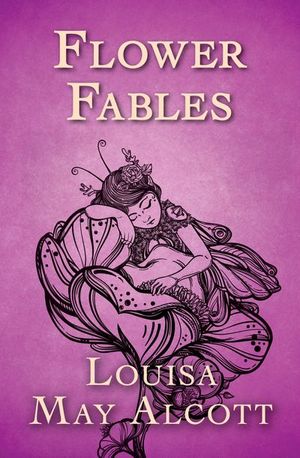 Buy Flower Fables at Amazon