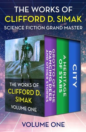 Buy The Works of Clifford D. Simak Volume One at Amazon