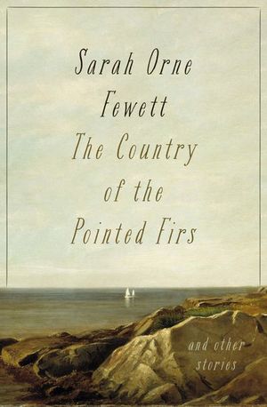 Buy The Country of the Pointed Firs at Amazon