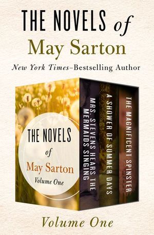 Buy The Novels of May Sarton Volume One at Amazon