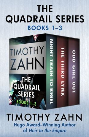 Buy The Quadrail Series Books 1–3 at Amazon