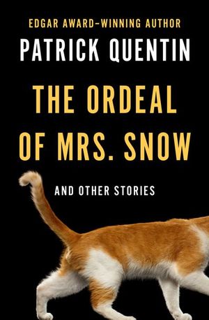 Buy The Ordeal of Mrs. Snow at Amazon