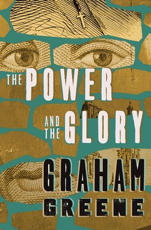 Buy The Power and the Glory at Amazon