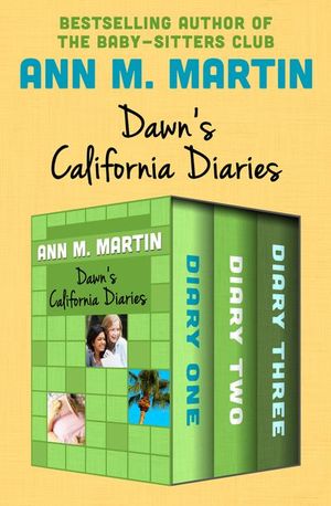 Buy Dawn's California Diaries at Amazon