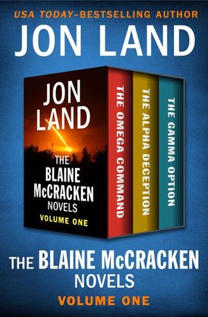 The Blaine McCracken Novels Volume One