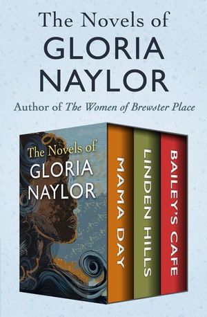 Buy The Novels of Gloria Naylor at Amazon
