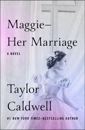 Buy Maggie—Her Marriage at Amazon