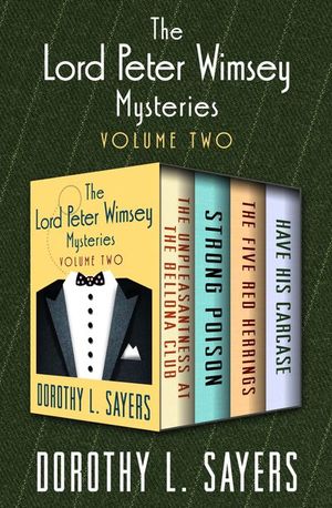 Buy The Lord Peter Wimsey Mysteries Volume Two at Amazon