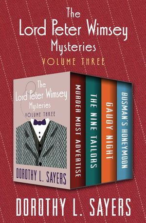 Buy The Lord Peter Wimsey Mysteries Volume Three at Amazon