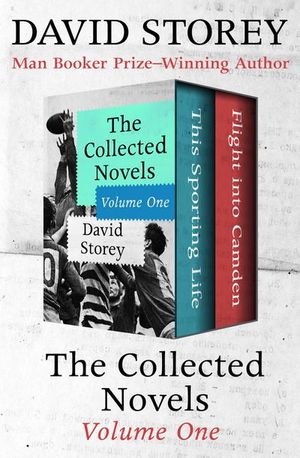 The Collected Novels Volume One