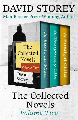 The Collected Novels Volume Two