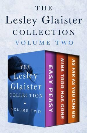 The Lesley Glaister Collection Volume Two