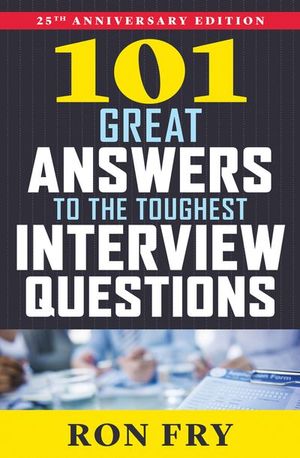 Buy 101 Great Answers to the Toughest Interview Questions at Amazon