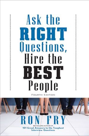 Buy Ask the Right Questions, Hire the Best People at Amazon