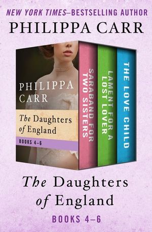 Buy The Daughters of England Books 4–6 at Amazon