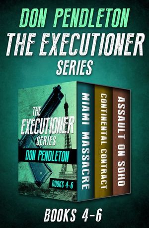 The Executioner Series Books 4–6