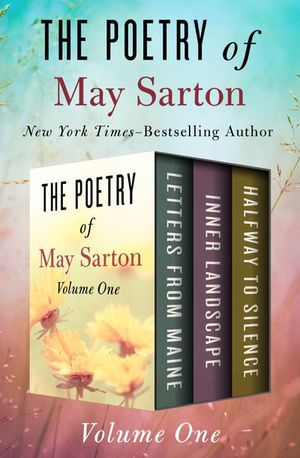 Buy The Poetry of May Sarton Volume One at Amazon