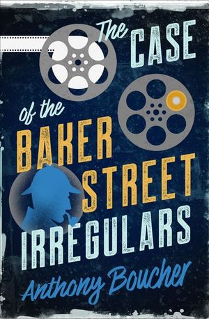 Buy The Case of the Baker Street Irregulars at Amazon