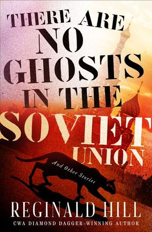Buy There Are No Ghosts in the Soviet Union at Amazon