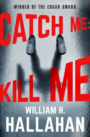 Buy Catch Me: Kill Me at Amazon