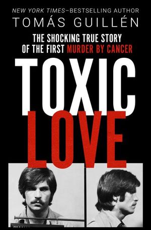 Buy Toxic Love at Amazon