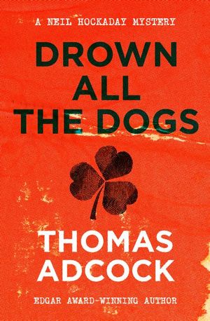 Buy Drown All the Dogs at Amazon