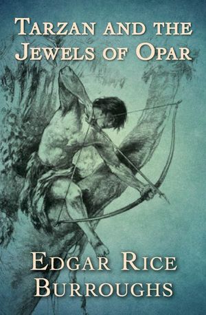 Buy Tarzan and the Jewels of Opar at Amazon