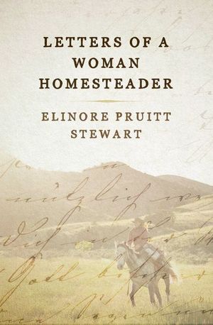 Buy Letters of a Woman Homesteader at Amazon