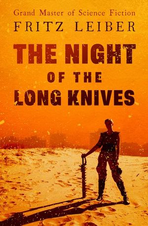 Buy The Night of the Long Knives at Amazon