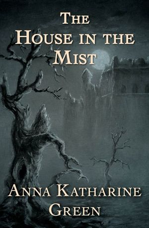 Buy The House in the Mist at Amazon