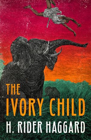 Buy The Ivory Child at Amazon