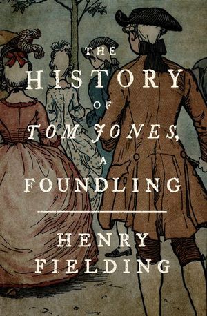 Buy The History of Tom Jones, a Foundling at Amazon