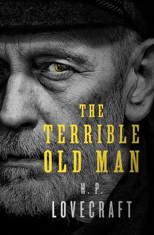 Buy The Terrible Old Man at Amazon