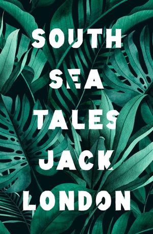 Buy South Sea Tales at Amazon