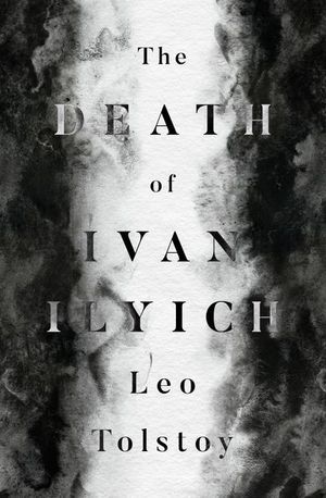 Buy The Death of Ivan Ilyich at Amazon