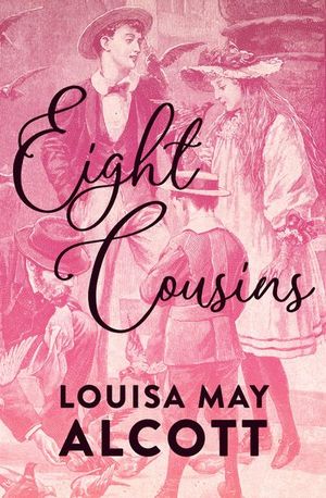 Buy Eight Cousins at Amazon