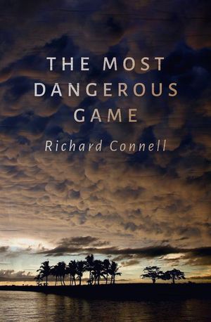 Buy The Most Dangerous Game at Amazon