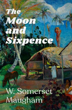 Buy The Moon and Sixpence at Amazon
